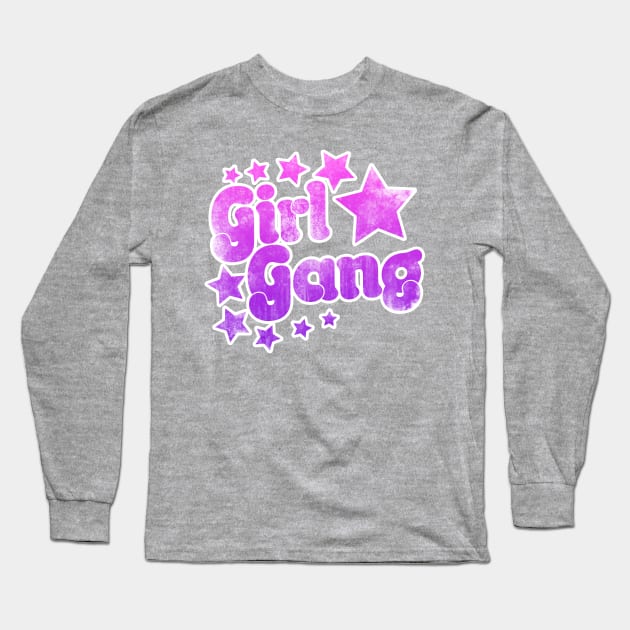 Girl Gang Long Sleeve T-Shirt by bubbsnugg